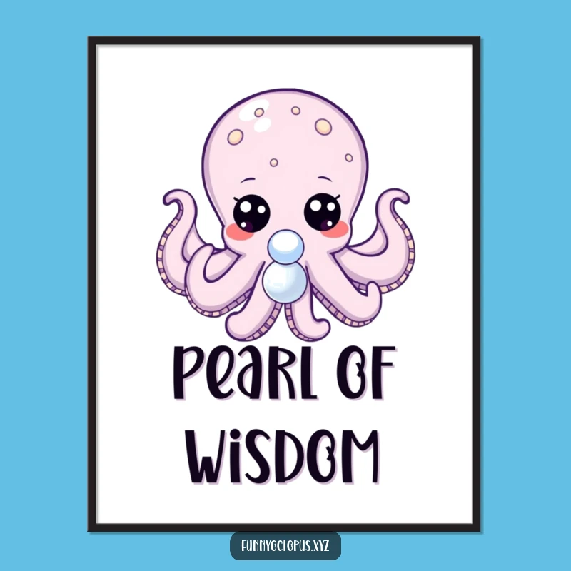 Funny Octopus Digital Art: Pearl Hunter Print, Big Eyes, Instant Gift!