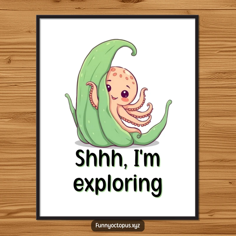Funny poster featuring an octopus playfully peeking from behind giant seaweed, ideal for humorous and cute wall art.
