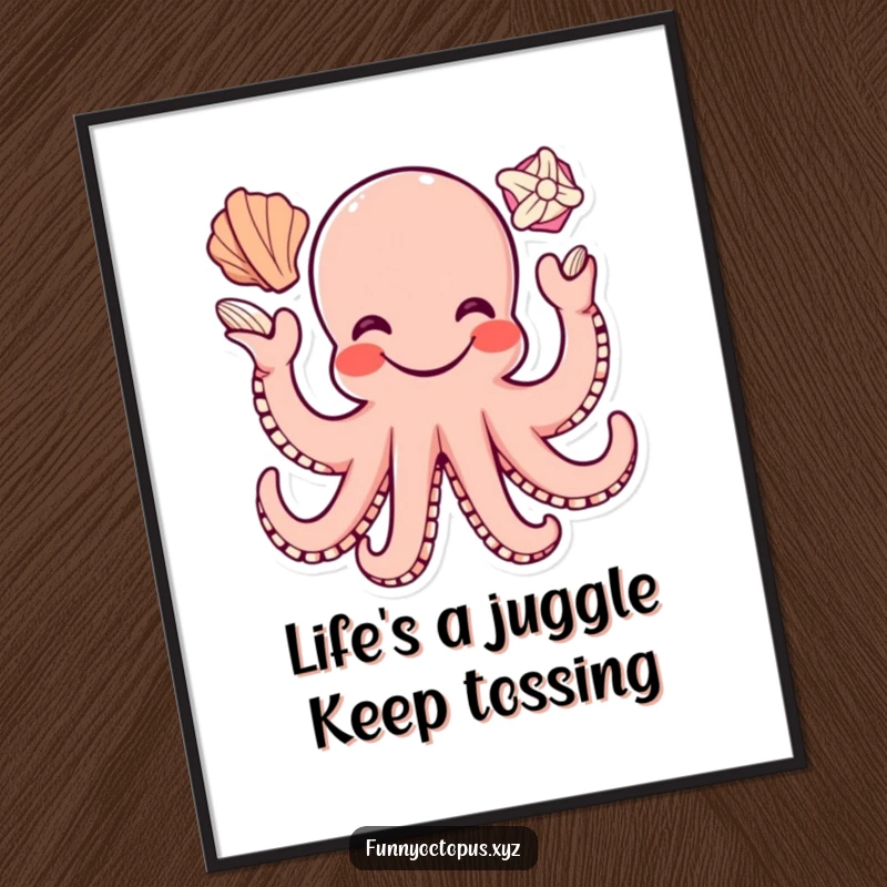Funny Free Printable Wall Art: An octopus character with a wide, happy smile skillfully juggling three seashells with cheerful flair.