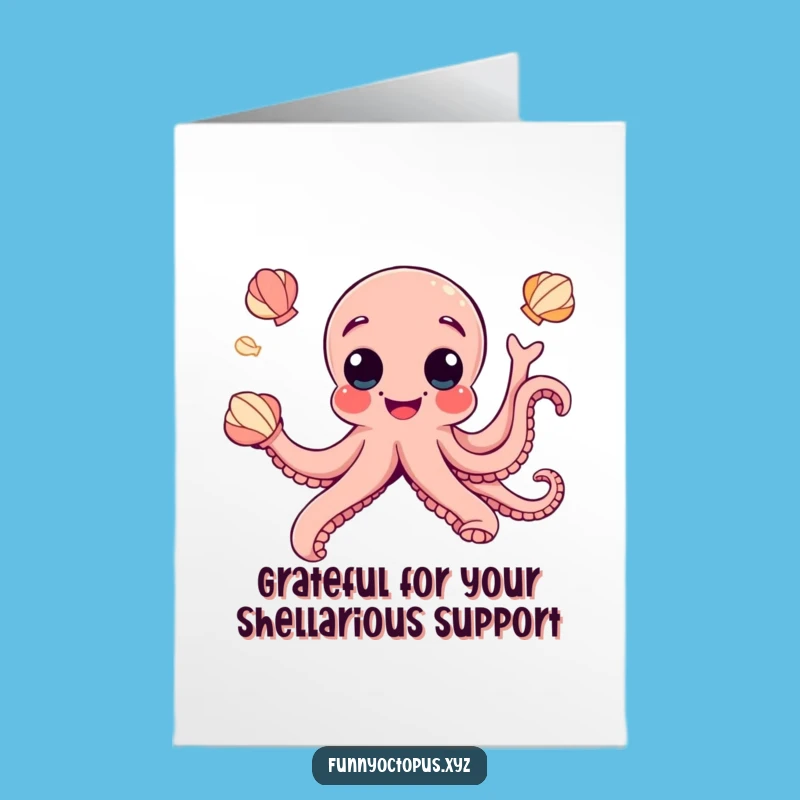 Free Printable Thank You Card: Octopus Juggling Seashells Funny Gratitude DIY